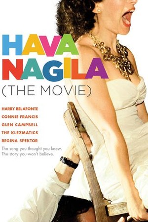 Hava Nagila (The Movie) poster