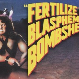 "Fertilize the Blaspheming Bombshell! photo 8"