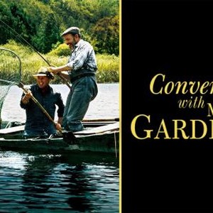 Conversations With My Gardener photo 17