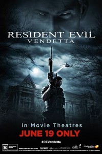 Resident Evil: Vendetta
