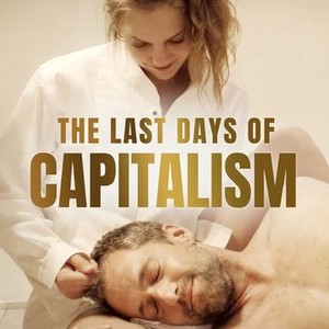 The Last Days of Capitalism photo 2
