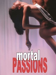 Mortal Passions
