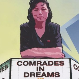 Comrades in Dreams photo 1