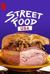 Street Food: USA Pictures - Rotten Tomatoes