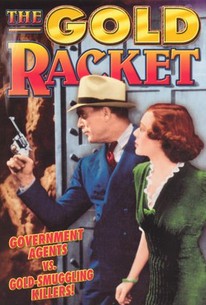 The Gold Racket
