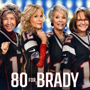 80 for Brady (2023) - IMDb