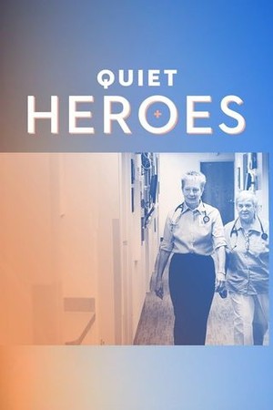 Quiet Heroes poster