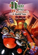The Night Before Christmas: A Mouse Tale poster image