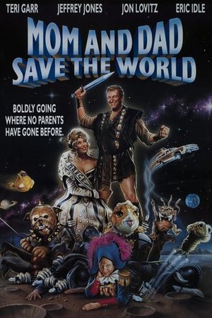Mom and Dad Save the World poster