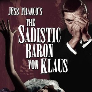 The Sadistic Baron Von Klaus photo 5