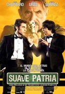 Suave patria poster image