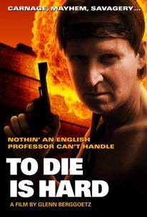 Watch trailer for To Die Is Hard