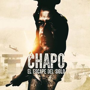 Chapo: el escape del siglo photo 6