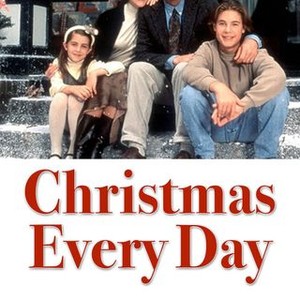 Everyday Is Christmas Cast 2022 Christmas Every Day - Rotten Tomatoes