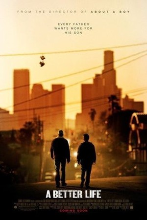 A Better Life poster