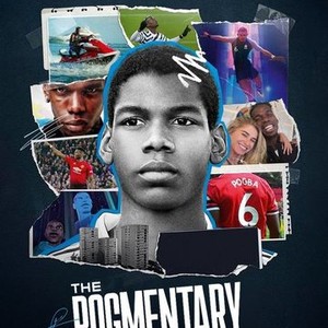 Paul Pogba  New Docuseries 'The Pogmentary'