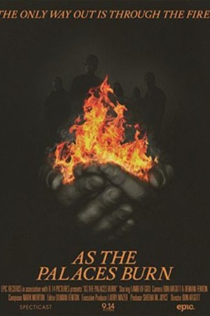 As the Palaces Burn poster