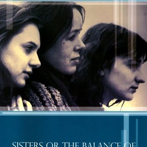 Sisters, or the Balance of Happiness photo 2