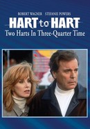 Hart to Hart: Two Harts in Three-Quarter Time poster image
