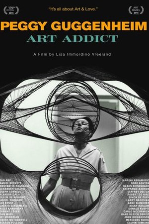 Peggy Guggenheim: Art Addict poster