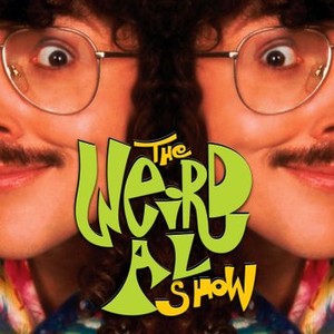 The Weird Al Show - Rotten Tomatoes