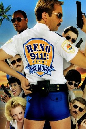 RENO 911!: Miami poster