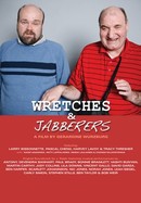 Wretches & Jabberers poster image