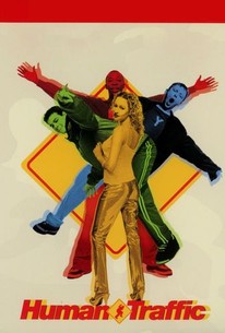 Human Traffic | Rotten Tomatoes
