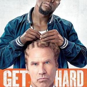 Get Hard - Rotten Tomatoes