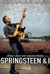 Springsteen & I (2013) | Rotten Tomatoes