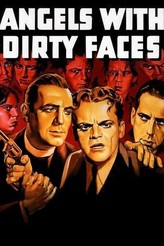 汚れた顔の天使 / Angels With Dirty Faces