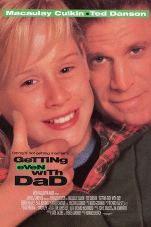 Getting Even With Dad poster