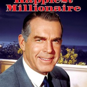 The Happiest Millionaire - Rotten Tomatoes