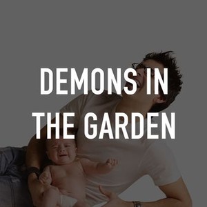 Demons in the Garden photo 2