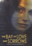 The Bay of Love and Sorrows poster image