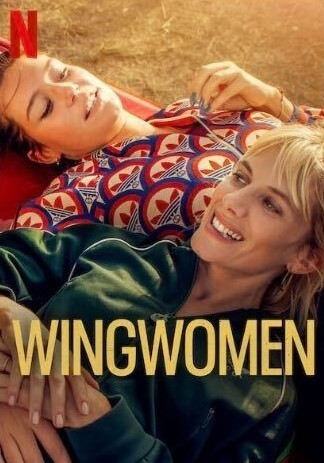 WINGWOMEN -- Standard Netflix Action Flick Elevated by Strong Cast