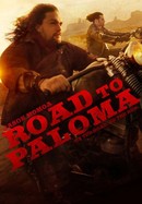 Road to Paloma poster image