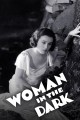 Woman in the Dark