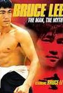 Bruce Lee: The Man, the Myth