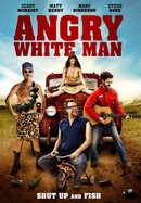 Angry White Man poster image