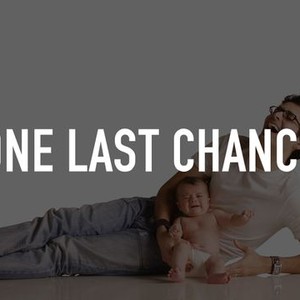 One Last Chance photo 1