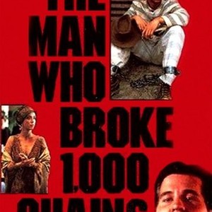 The Man Who Broke 1,000 Chains photo 7