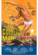 The Amazing Colossal Man poster image