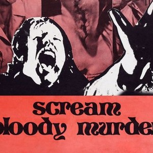 Scream Bloody Murder photo 1