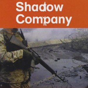 "Shadow Company photo 4"