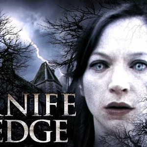 Knife Edge - Rotten Tomatoes