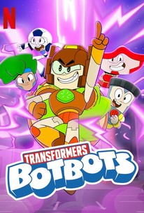 Transformers: BotBots | Rotten Tomatoes