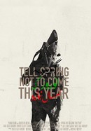 Tell Spring Not to Come This Year poster image