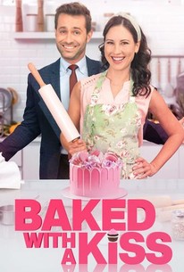 Baked With a Kiss - Rotten Tomatoes