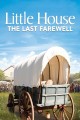 Little House: The Last Farewell